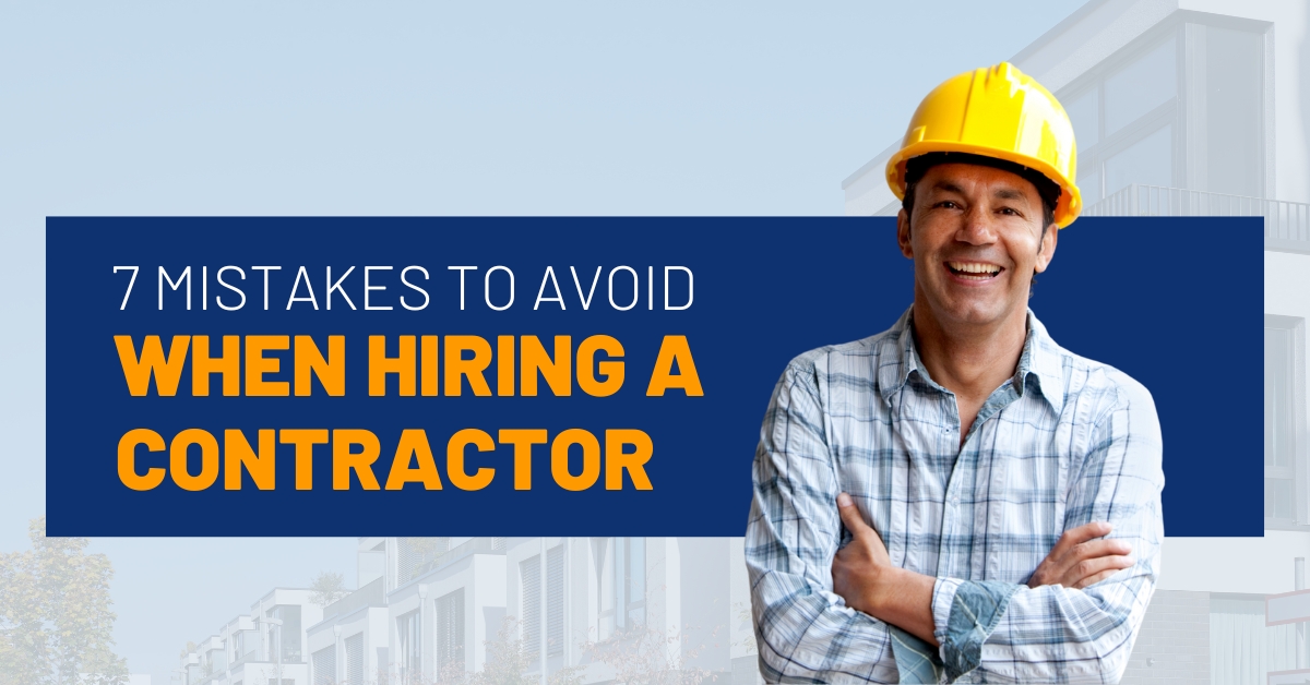 7-Mistakes-to-Avoid-When-Hiring-a-Contractor.